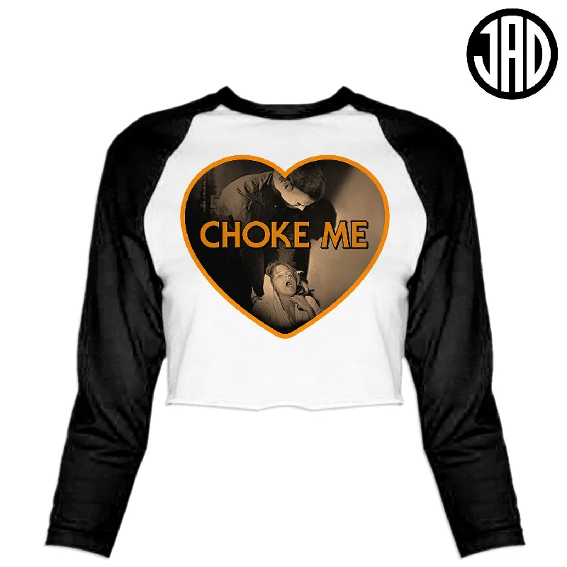 Choke Me Mike 2 - Women's Cropped Baseball Tee Welt Pockets Slit Pockets Flap Pockets