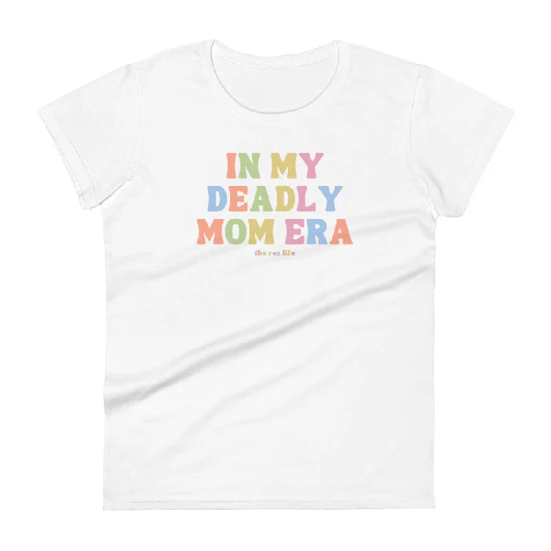 In My Deadly Mom Era Women's Tee Print Jacquard Patchwork