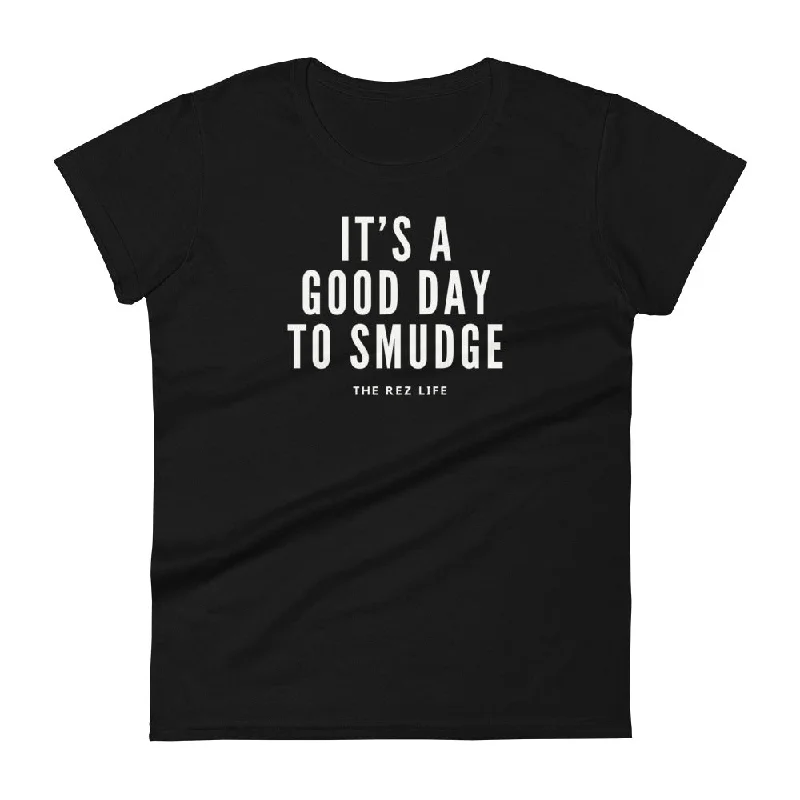 It's a good day to smudge Women's Tee Cotton Fabric Linen Fabric Terry Fabric