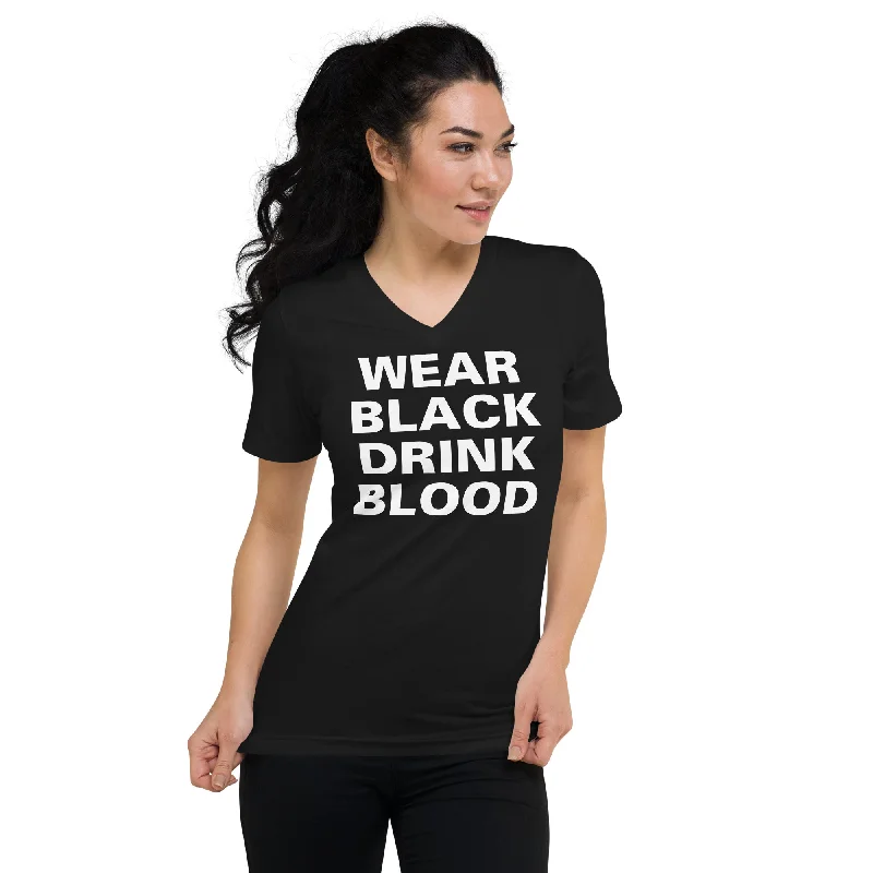 Wear Black Drink Blood Gothic Horror Women’s Short Sleeve V-Neck T-Shirt Knit Fabric Woven Fabric Fleece Fabric Wear Black Drink Blood Gothic Horror Women’s Short Sleeve V-Neck T-Shirt Knit Fabric Woven Fabric Fleece Fabric