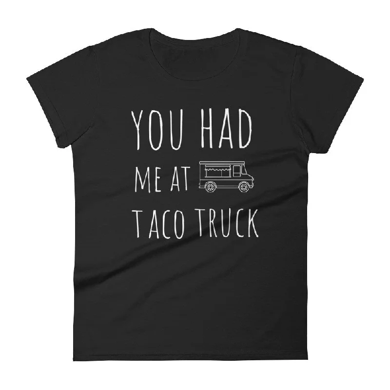 You Had Me At Taco Truck: Black Ladies T-Shirt Striped Floral Plaid