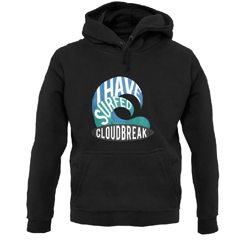 I Have Surfed Cloudbreak Unisex Hoodie Hoodie with Slit Hem Functional Movement